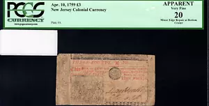 New Jersey Colonial Note Fr#NJ-131 April 10, 1759 3P PCGS 20 - Picture 1 of 4