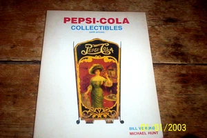 PEPSI-COLA Collectibles Book w/ Prices by Bill Vehling & Michael Hunt, 1986 EXC - Picture 1 of 1