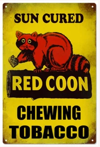 SUN CURED RED COON CHEWING TOBACCO 18" HEAVY DUTY USA METAL ADVERTISING SIGN - Picture 1 of 1