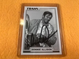 Z2-55 DONNIE ALLISON HANDSIGNIERTE NASCAR TRADING CARD - 2006 PRESSEAUSWEIS - Bild 1 von 2