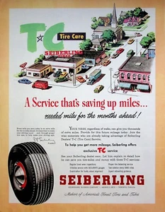 1951 Seiberling Tires Vintage 1950s Print Ad Small Town USA Tire Care Service - Picture 1 of 2