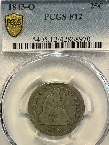 1843 O Liberty Seated Quarter PCGS FINE 12 Rare coin Gold Seal with Photo Cover