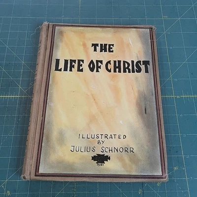 The Life Of Christ In Words Of One Syllable Jean Remy 1901 "SEE PHOTOS" - Image 1 of 4