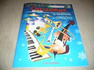 SWING INTO CHRISTMAS BASS CLEF INSTRUMENTS CARL STROMMEN W/CD-ROM 2002 SONGBOOK - Image 1 of 4