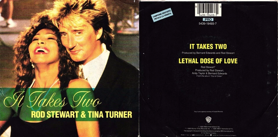 DISCO 45 GIRI   ROD STEWART & TINA TURNER - IT TAKES TWO // LETHAL DOSE OF LOVE - Immagine 1 di 1