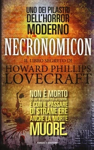Necronomicon. Il Libro Segreto Di H. P. Lovecraft Fanucci 2015 - Foto 1 di 1
