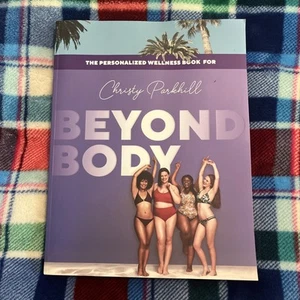 BEYOND BODY The Personalized Wellness Book Meal Plan Cookbook Health Nutrition - Picture 1 of 7