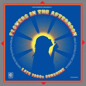 Flowers In The Afternoon: Late-1960s Sunshine Vinyl RSD Black Friday 2025 NEW - Imagen 1 de 1
