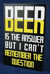 BEER is the Answer - Full Color Metal Sign - Man Cave Garage Bar Pub Wall Décor - Picture 1 of 9