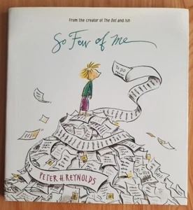 So Few Of Me, by Reynolds, Peter H. Reynolds - Picture 1 of 2