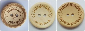 LUXURY WOODEN HANDMADE BUTTONS - 15mm, 20mm, 25mm, WITH LOVE, HEART, HOMEMADE - Picture 1 of 11