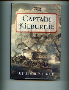 CAPTAIN KILBURNIE, Adm. William Mack,( RN novel) 1st US, HB dj, VG - Picture 1 of 2