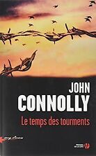Le Temps des tourments de CONNOLLY, John | Livre | état bon
