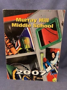 2006-2007 Murray Hill Middle School Yearbook North Laurel Maryland MD Signed - Picture 1 of 5