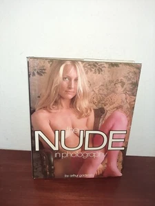 The Nude In Photography Hardcover Arthur Goldsmith - Imagen 1 de 6