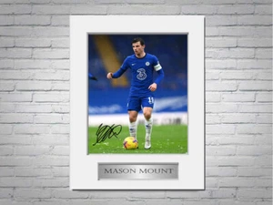 Mason Mount Chelsea Player A4 Signed Photo Display Mount Gift - Picture 1 of 1