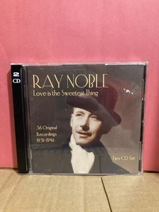 Ray Noble: Love Is The Sweetest Thing: 36 Original Recordings 1931-1946 CD Set - Foto 1 di 2