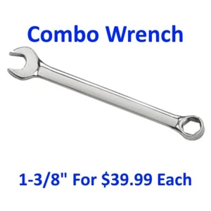 1-3/8" Combo Wrench [$39.99 Each] - Picture 1 of 1