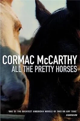 All the Pretty Horses: v.1 (Border ..., McCarthy, Corma - Image 1 of 2