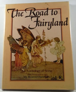 The Road to Fairyland by Ida Rentoul Outhwaite 1985 HC DJ children's picture bk - Picture 1 of 16