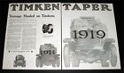 1919 OLD MAGAZINE PRINT AD, TIMKEN TAPER ROLLER BEARINGS, TRUCK INDUSTRY GROWTH!