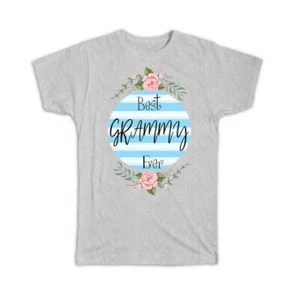 Gift T-Shirt : Best GRAMMY Ever Christmas Cute Birthday Stripes Blue Grandma - Picture 1 of 10