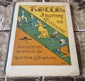 Wheelwright & Stimson 'Rollo's Journey to Cambridge' 1926 Memorial Ed - G+ - Picture 1 of 14