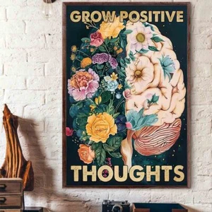 Grow Positive Thoughts Metal Health Awareness Flower Brain Poster - Picture 1 of 5