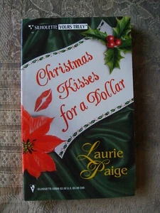 Christmas Kisses for a Dollar - Laurie Paige -  1995 - paperback - Picture 1 of 3