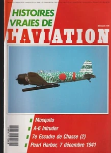 WAHRE GESCHICHTEN DER LUFTFAHRT NR. 26 MOSQUITO / PEARL HARBOR / A-6 INTRUDER / 1/7 - Bild 1 von 2