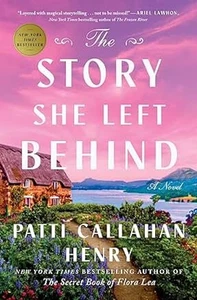 Story She Left Behind (Patti Callahan Henry 2025 Hardcover) **gift-quality** - Picture 1 of 1