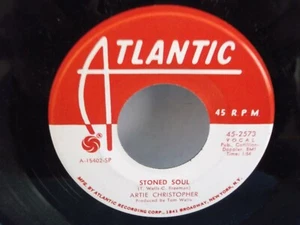 Artie Christopher,Atlantic 2573,"Stoned Soul",US,7" 45, PROMO,Deep soul,RARE,M - Picture 1 of 2