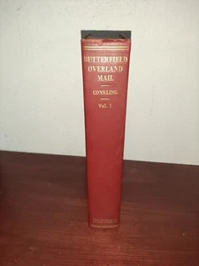 Butterfield Overland Mail Volume 1 Roscoe Conkling Hardcover - Picture 1 of 7