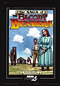 Rick Geary, Die Saga der blutigen Benders, NBM Publishing, 2007, Erstausgabe - Bild 1 von 6