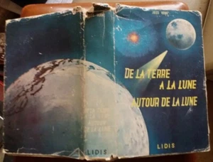 C1 Jules VERNE De la Terre a la Lune / Autour de la Lune LIDIS 1960 JAQUETTE - Imagen 1 de 2