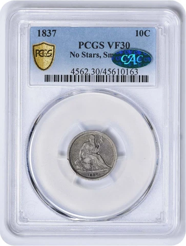 1837 Liberty Seated Silver Dime No Stars Small Date VF30 PCGS (CAC) Cover