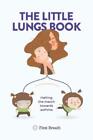 Tara Carr The Little Lungs Book (Taschenbuch)