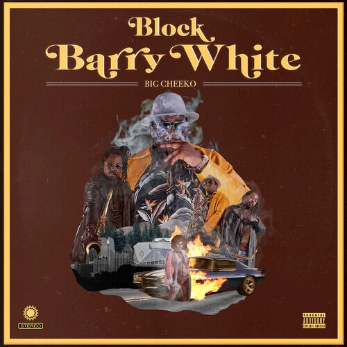 Block Barry White by Big Cheeko (Record, 2022)