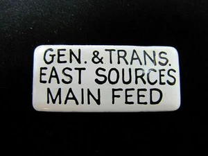 Letrero de placa de identificación pequeña de porcelana industrial antigua GEN & TRANS EAST SOURCES MAIN FEED - Imagen 1 de 2