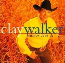Rumor Has It von Clay Walker | CD | Zustand sehr gut - Bild 1 von 2