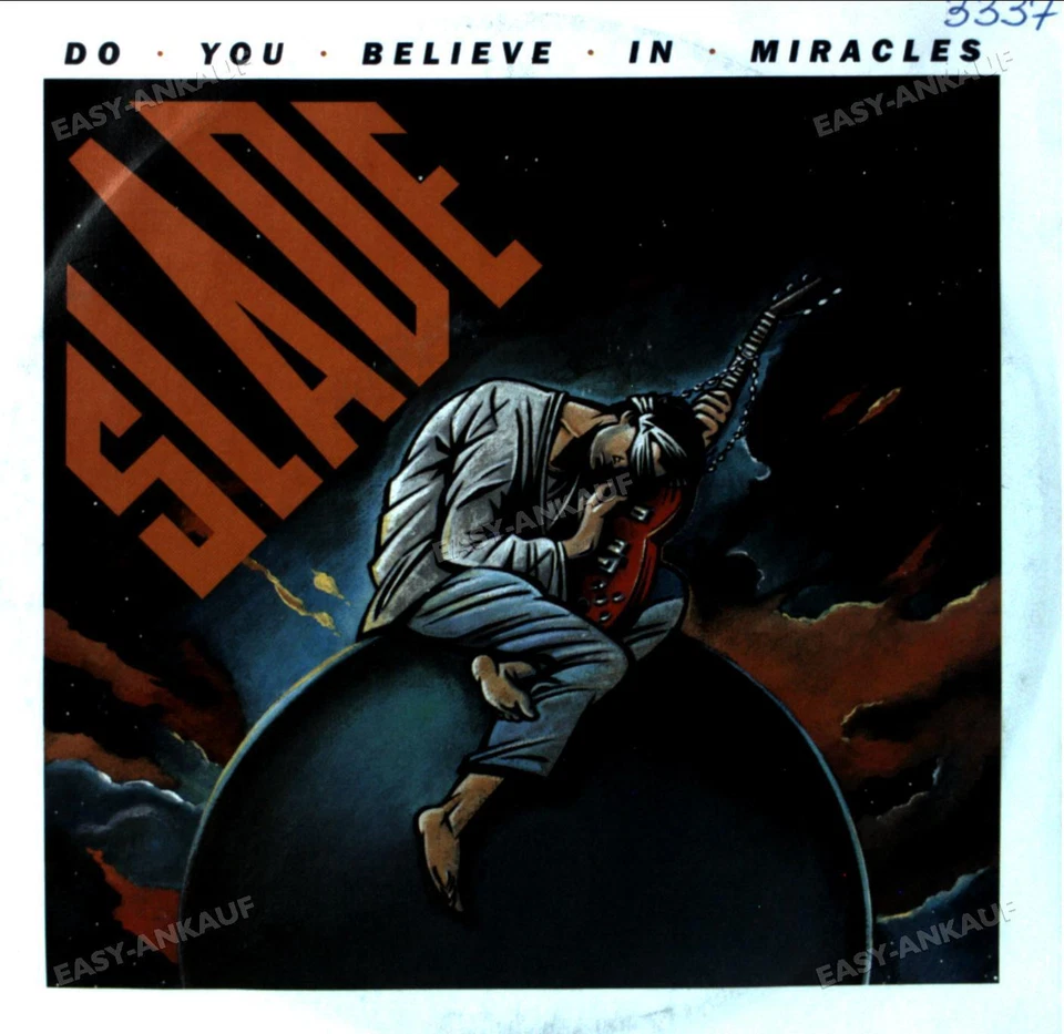 Slade - Do You Believe In Miracles 7in (VG+/VG+) ' - Image 1 of 1