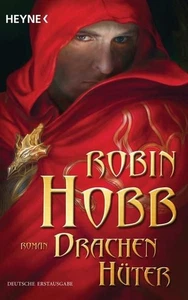 Drachenhüter : Roman / Robin Hobb. [Dt. Übers. von Simon Weinert] Hobb, Robin un - Picture 1 of 1