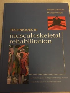 Techniques in Musculoskeletal Rehabilitation by William E. Prentice, Michael L. - Bild 1 von 4