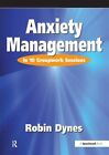 Anxiety Management  In 10 Groupwork Sessions Paperback By Dynes Robin Lik