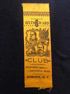 Wm McKinley & G.A. Hobart 1896 Presidential Campaign ribbon, Auburn, New York - Picture 1 of 8