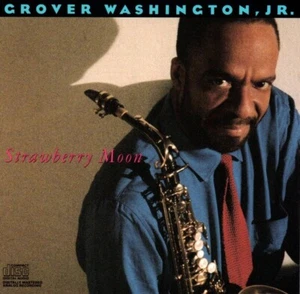 Grover Washington Jr.: Strawberry Moon (CD, Jazz, 1987) - Picture 1 of 6