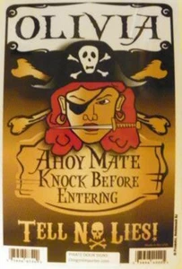 Olivia Pirat Sichtschutz Türschild/Ahoy Mate/Klopfen vor Betreten/Erzählen Sie keine Lügen! - Bild 1 von 1