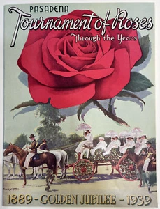 1939 Pasadena Tournament of Roses 1889 - Golden Jubilee - 1939 Magazine - Foto 1 di 8