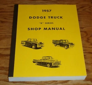 1957 Dodge Truck K Series Shop Service Manual 57 - Picture 1 of 1