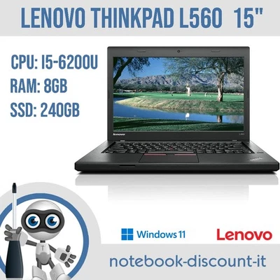 Notebook Lenovo ThinkPad L560  15" Cpu i5-6200u Ram 8gb SSD 240gb W10P  GRADO A- - Immagine 1 di 4